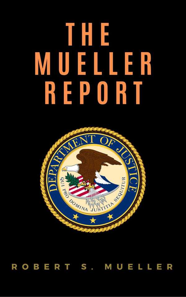 bw-the-mueller-report-report-on-the-investigation-into-russian-interference-in-the-2016-presidential-election-frontpage-publishing-9782291066866