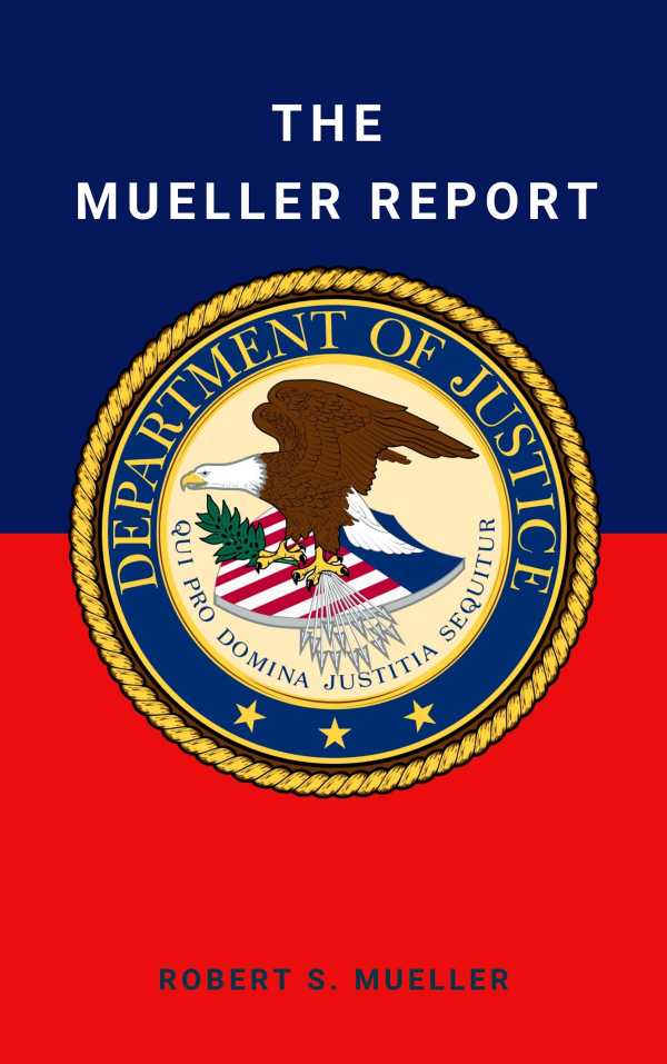 bw-the-mueller-report-final-special-counsel-report-of-president-donald-trump-and-russia-collusion-century-books-9782291067153