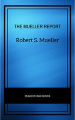 bw-the-mueller-report-the-full-report-on-donald-trump-collusion-and-russian-interference-in-the-presidential-election-readon-9782291067191
