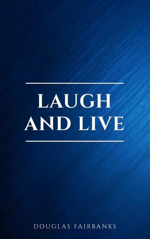 Laugh and Live