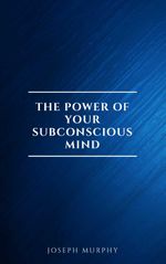 bw-the-power-of-your-subconscious-mind-page2page-9782291075929