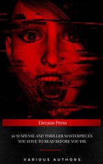 bw-30-suspense-and-thriller-masterpieces-you-have-to-read-before-you-die-whitemore-kennett-9782291081586