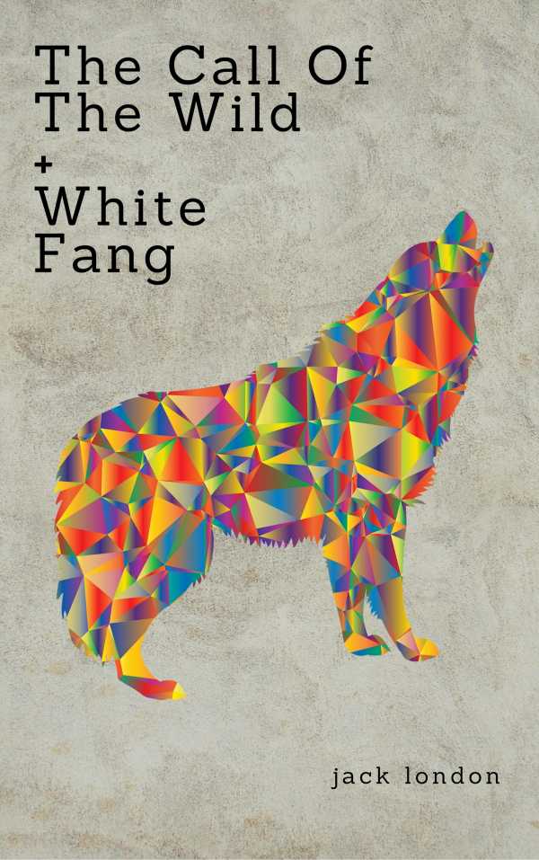 bw-jack-london-the-klondike-rush-collection-the-call-of-the-wild-white-fang-zongo-classics-zongo-9782377871186
