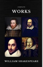 bw-the-complete-works-of-william-shakespeare-37-plays-160-sonnets-and-5-poetry-books-with-active-table-of-contents-quattro-classics-ntmc-9782377871506