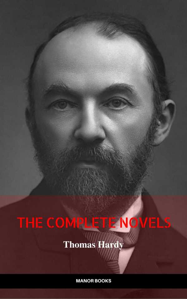 bw-thomas-hardy-the-complete-novels-the-greatest-writers-of-all-time-ab-books-9782377874491