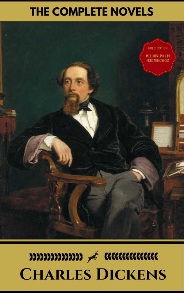 bw-charles-dickens-the-complete-novels-gold-edition-golden-deer-classics-included-audiobooks-link-active-toc-oregan-publishing-9782377875979