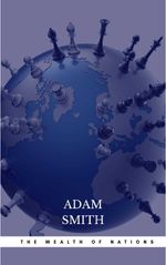 bw-the-wealth-of-nations-the-economics-classic-a-selected-edition-for-the-contemporary-reader-cded-9782377878819