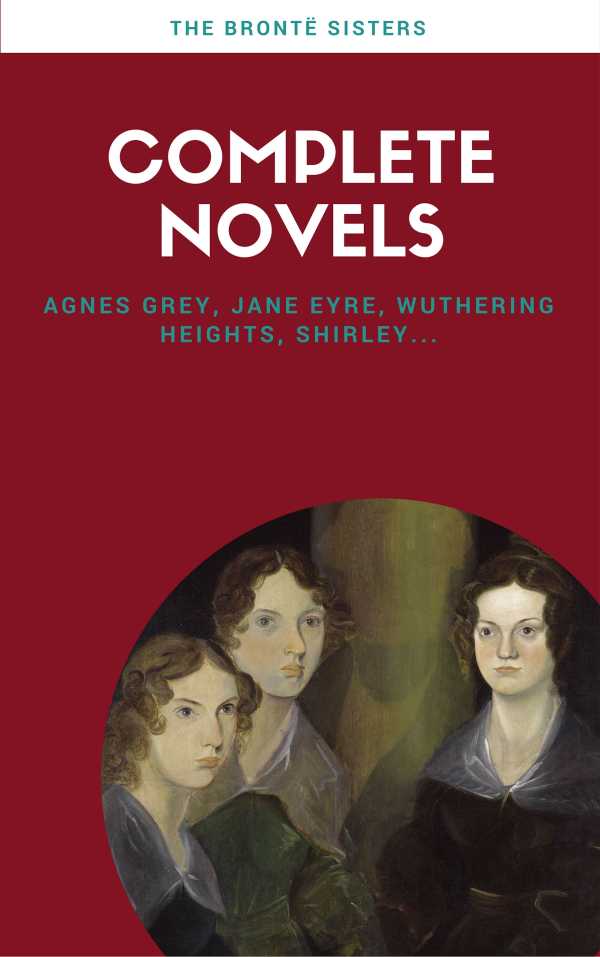bw-bronteuml-sisters-complete-novels-lecture-club-classics-ab-books-9782377930180