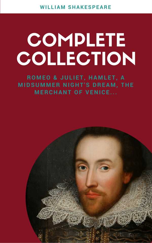 bw-the-complete-works-of-william-shakespeare-37-plays-160-sonnets-and-5-poetry-books-with-active-table-of-contents-lecture-club-classics-ab-books-9782377930272