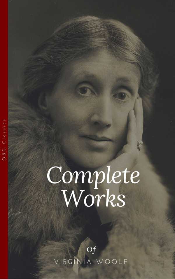 bw-virginia-woolf-complete-works-obg-classics-page2page-9782377930920