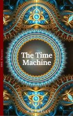 bw-the-time-machine-world-classics-unabridged-obg-classics-9782377931347