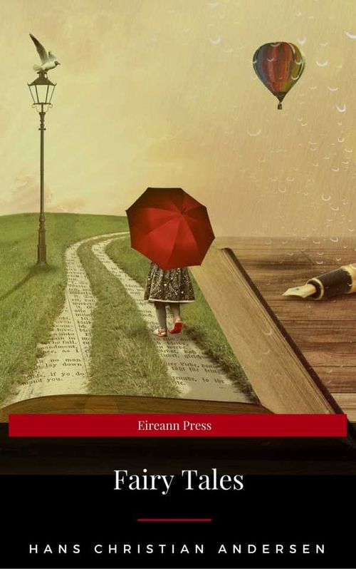Hans Christian Andersens Complete Fairy Tales Eireann Press