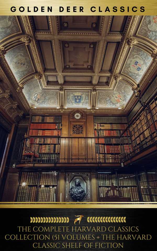 bw-the-complete-harvard-classics-collection-golden-deer-classics-oregan-publishing-9782377934621