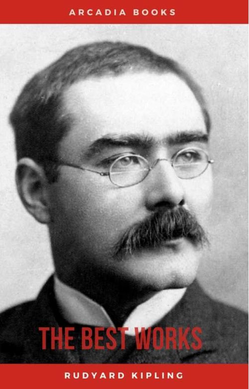 Rudyard Kipling The Best Works