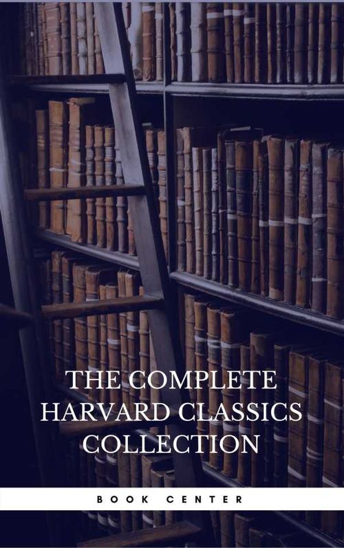 The Harvard Classics Fiction Collection [180 Books]