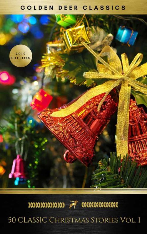 50 Classic Christmas Stories Vol 1 Golden Deer Classics