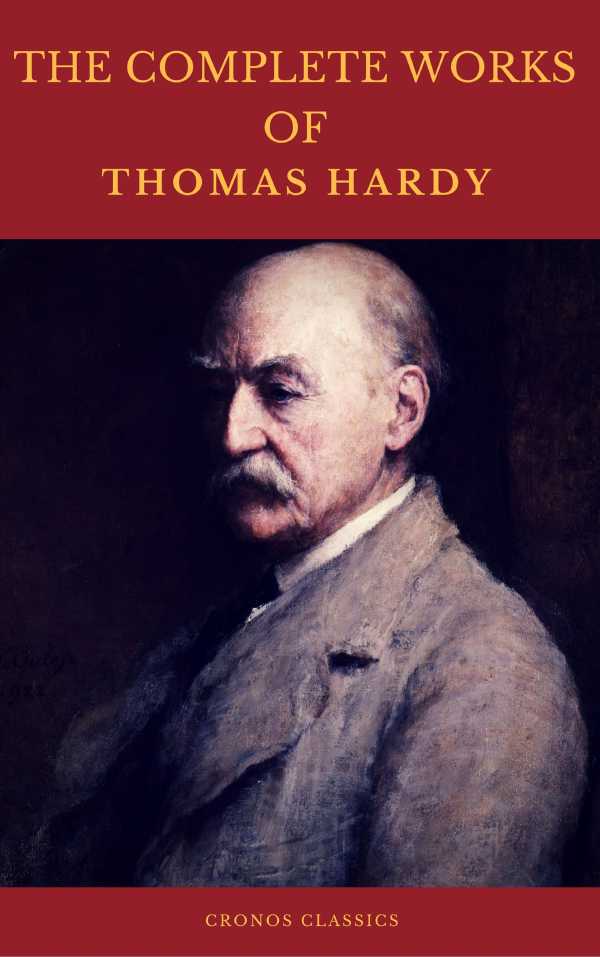 bw-the-complete-works-of-thomas-hardy-illustrated-cronos-classics-cronos-classics-9782378070458