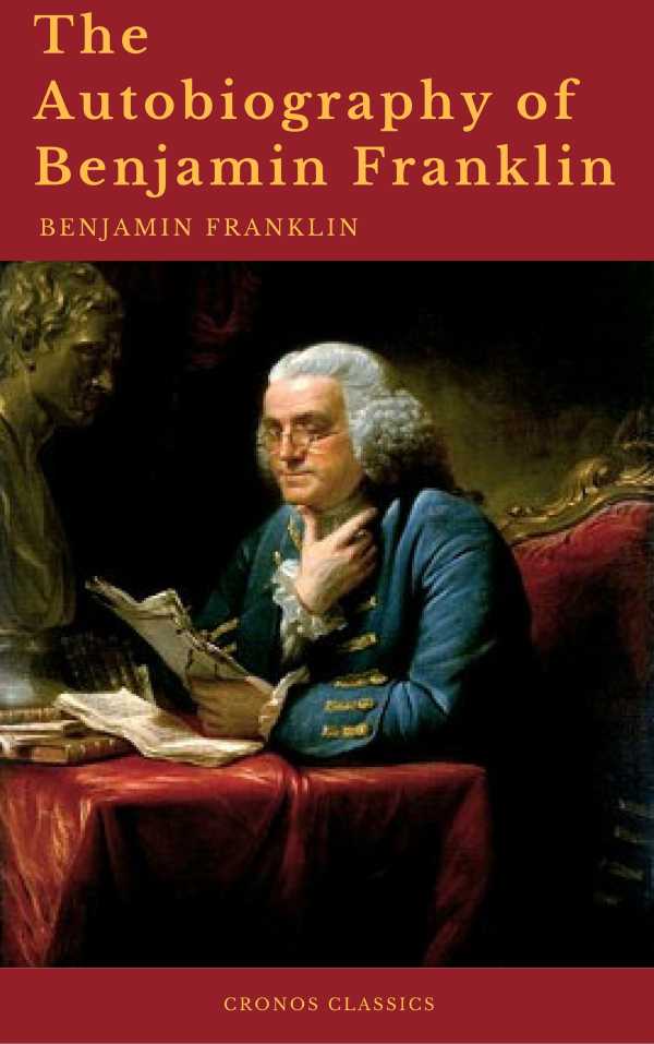 bw-the-autobiography-of-benjamin-franklin-cronos-classics-cronos-classics-9782378070502