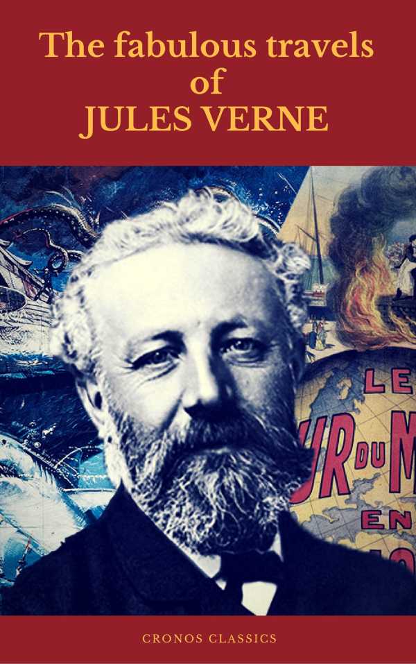 bw-the-fabulous-travels-of-jules-verne-cronos-classics-cronos-classics-9782378070847