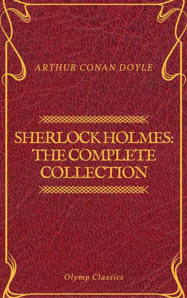 bw-sherlock-holmes-the-complete-collection-olymp-classics-olymp-classics-9782378070953