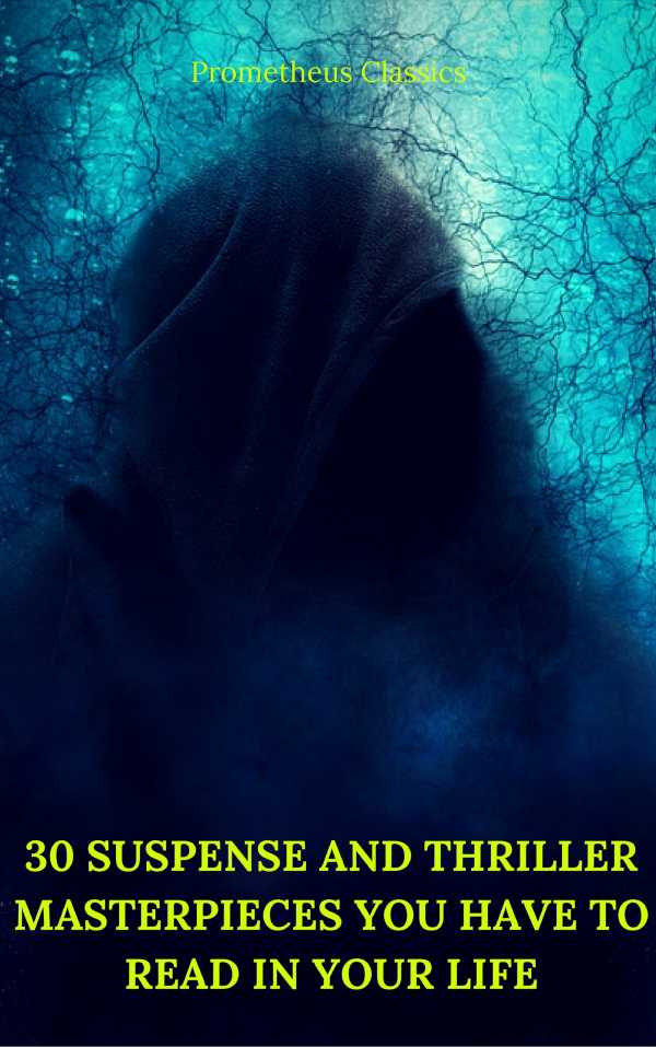 bw-30-suspense-and-thriller-masterpieces-you-have-to-read-in-your-life-best-navigation-active-toc-prometheus-classics-prometheus-classics-9782378071059