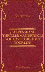 bw-30-suspense-and-thriller-masterpieces-you-have-to-read-in-your-life-olymp-classics-olymp-classics-9782378071073