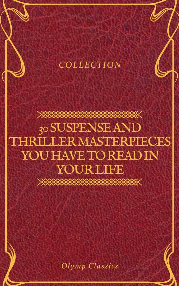 bw-30-suspense-and-thriller-masterpieces-you-have-to-read-in-your-life-olymp-classics-olymp-classics-9782378071073