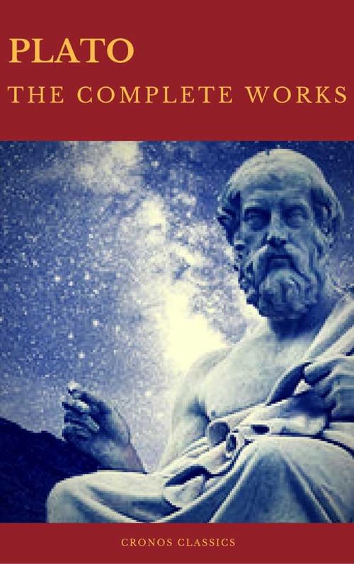 Plato The Complete Works Best Navigation Active TOC Cronos Classics