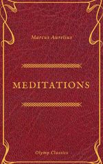 bw-the-meditations-of-marcus-aurelius-olymp-classics-olymp-classics-9782378071295