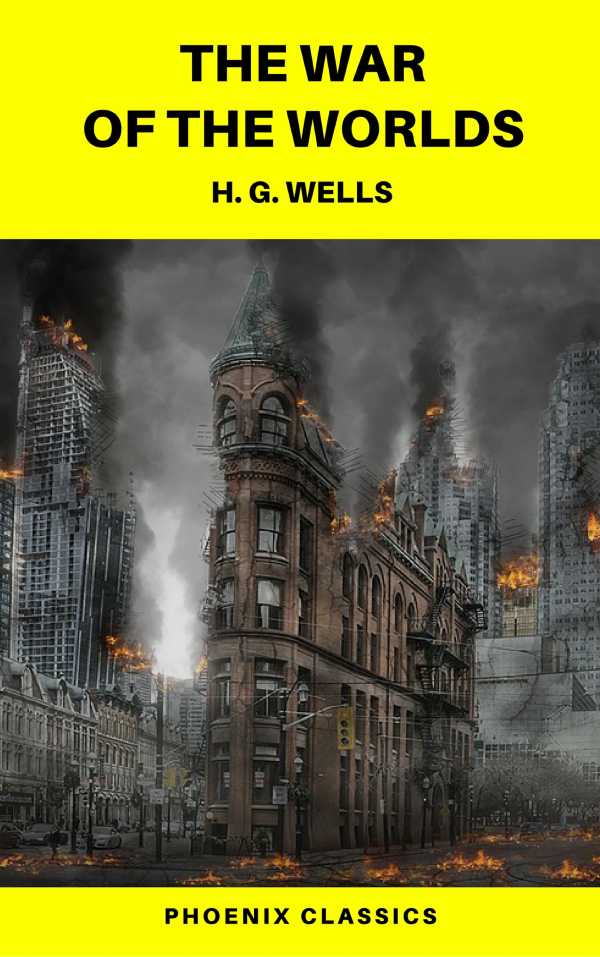 bw-the-war-of-the-worlds-phoenix-classics-phoenix-classics-9782378071462