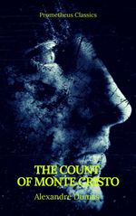 bw-the-count-of-monte-cristo-best-navigation-active-toc-prometheus-classics-prometheus-classics-9782378071578