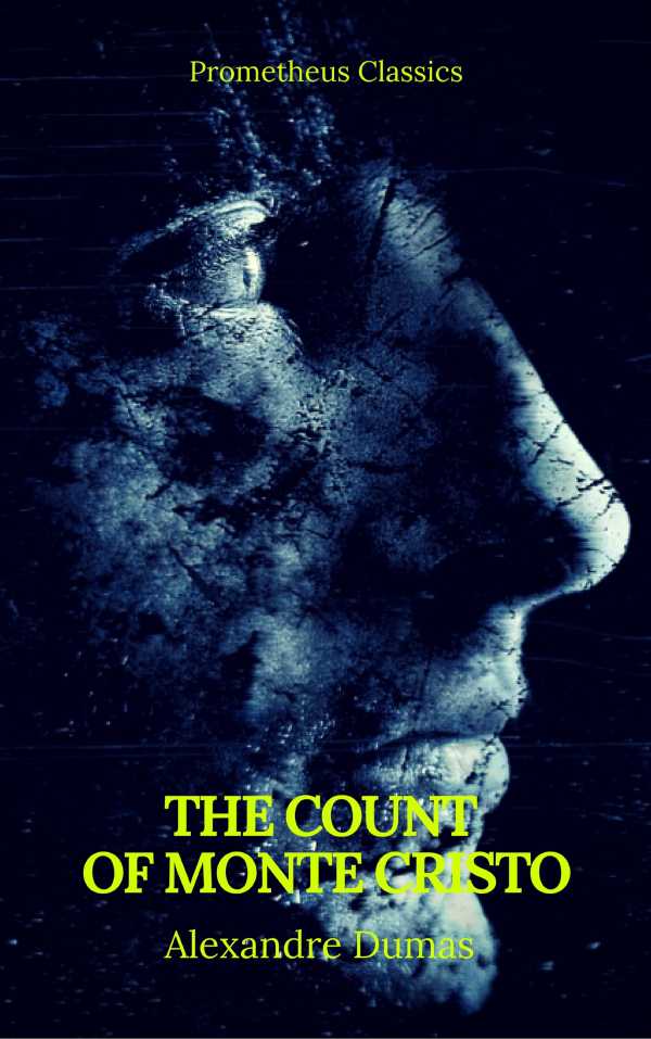 bw-the-count-of-monte-cristo-best-navigation-active-toc-prometheus-classics-prometheus-classics-9782378071578