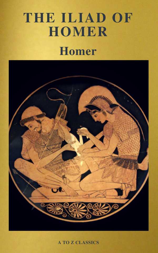 bw-the-iliad-of-homer-active-toc-free-audiobook-a-to-z-classics-atoz-classics-9782378072896