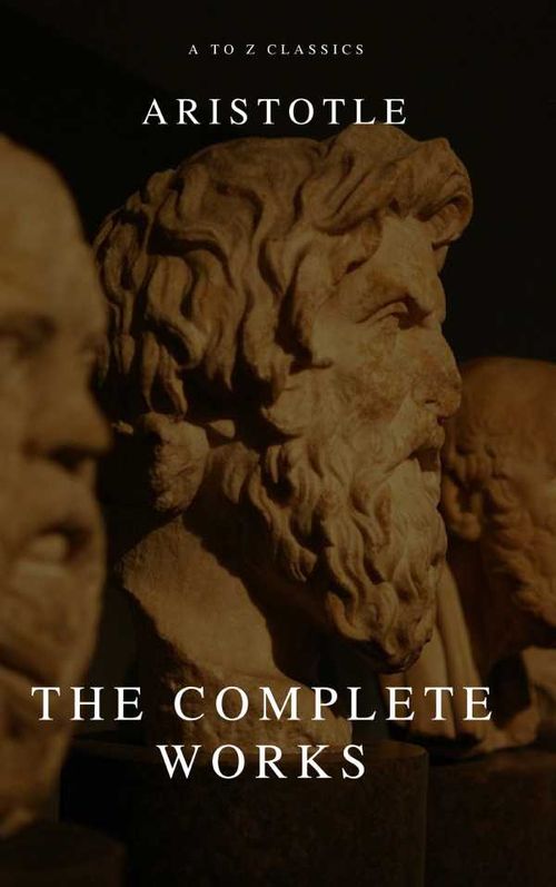 Aristotle The Complete Works