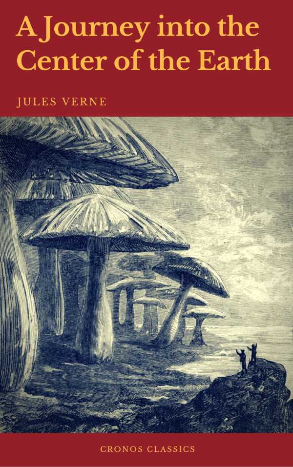 bw-a-journey-into-the-center-of-the-earth-cronos-classics-cronos-classics-9782378074166