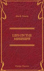 bw-life-on-the-mississippi-olymp-classics-olymp-classics-9782378074708