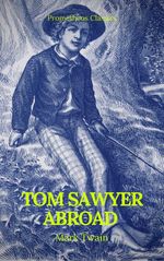 bw-tom-sawyer-abroad-prometheus-classics-prometheus-classics-9782378074722