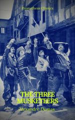 bw-the-three-musketeers-best-navigation-active-toc-prometheus-classics-prometheus-classics-9782378075293