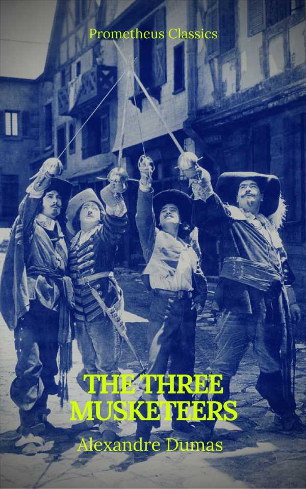 bw-the-three-musketeers-best-navigation-active-toc-prometheus-classics-prometheus-classics-9782378075293