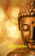 bw-siddhartha-best-navigation-active-toc-prometheus-classics-prometheus-classics-9782378075347