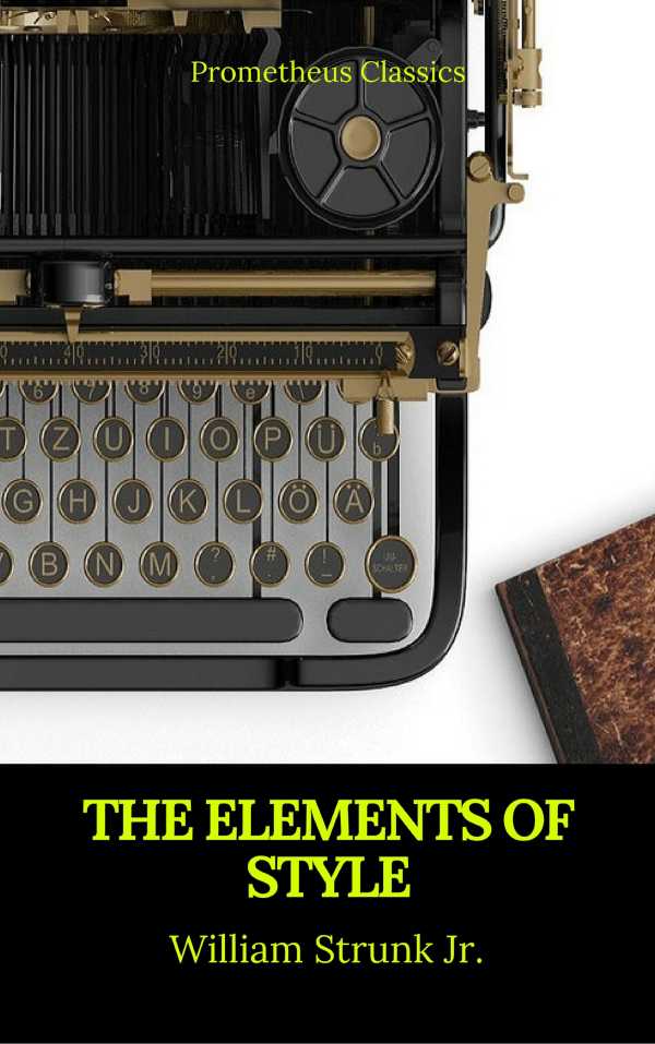 bw-the-elements-of-style-best-navigation-active-toc-prometheus-classics-prometheus-classics-9782378075446