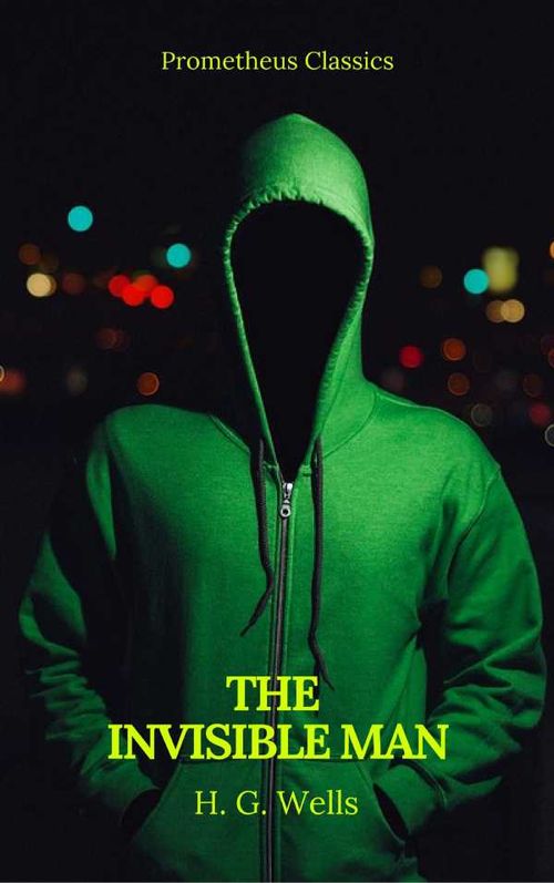The Invisible Man Prometheus Classics
