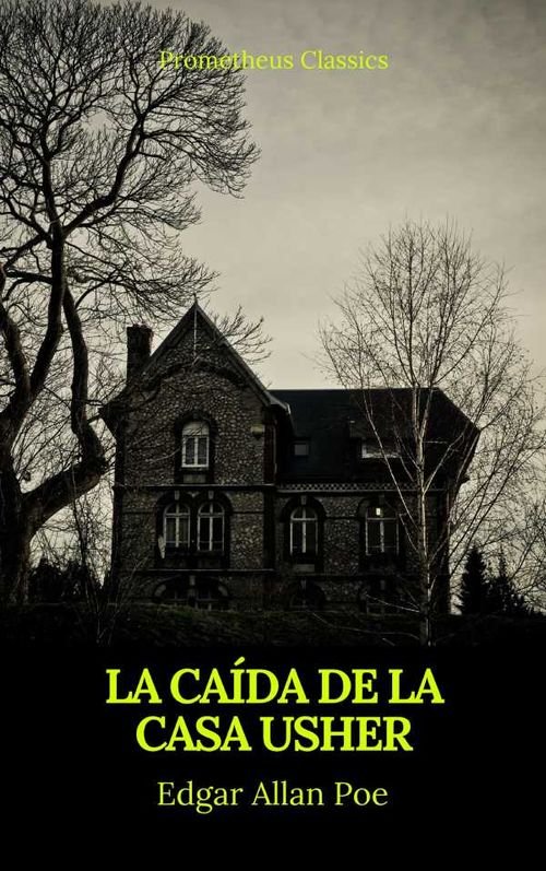 La caída de la Casa Usher Prometheus Classics
