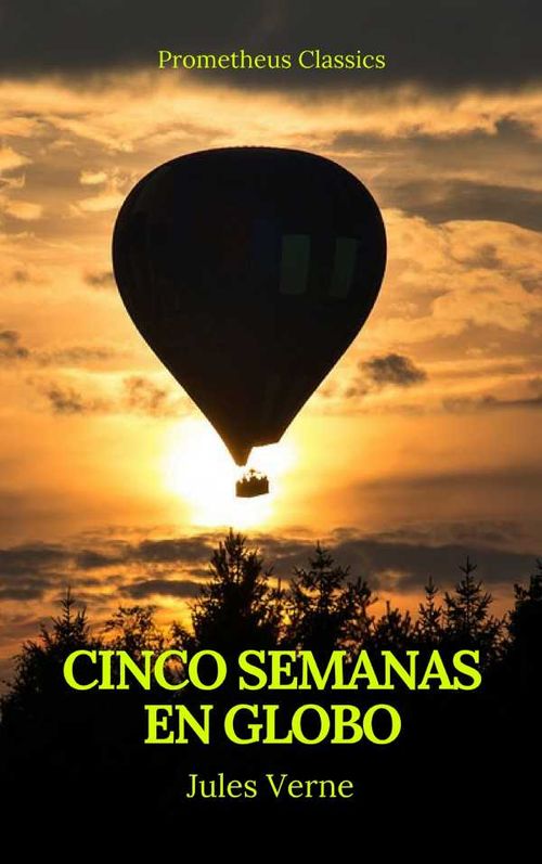 Cinco semanas en globo Prometheus Classics