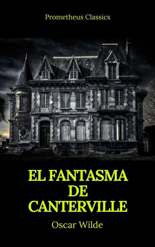 El fantasma de Canterville Prometheus Classics