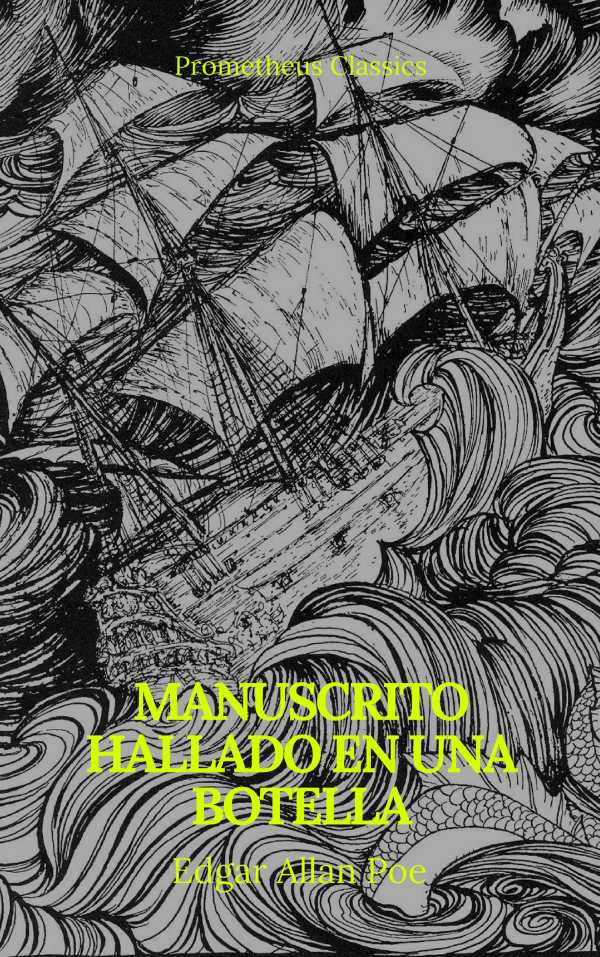 bw-manuscrito-hallado-en-una-botella-prometheus-classics-prometheus-classics-9782378076238