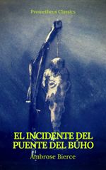 bw-el-incidente-del-puente-del-buacuteho-prometheus-classics-prometheus-classics-9782378076337