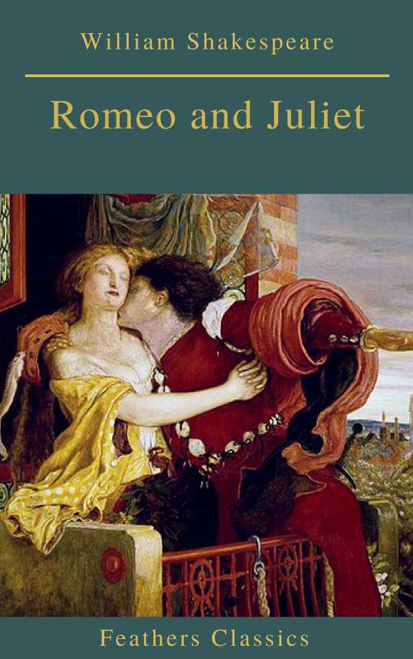 bw-romeo-and-juliet-best-navigation-active-tocfeathers-classics-feathers-classics-9782378076504