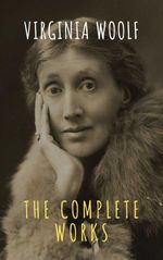 bw-virginia-woolf-the-complete-works-the-griffin-classics-9782378077037