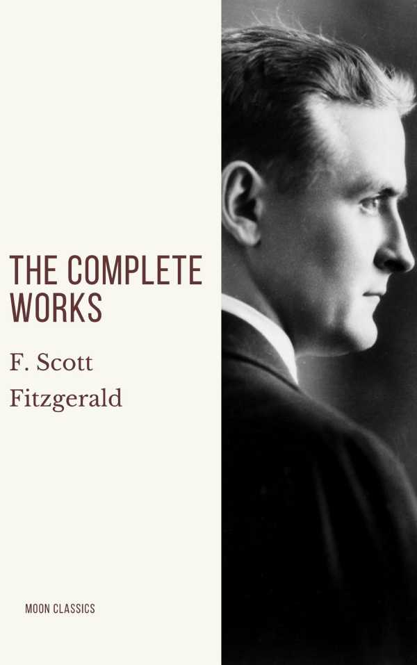 bw-the-complete-works-of-f-scott-fitzgerald-moon-classics-9782378077358